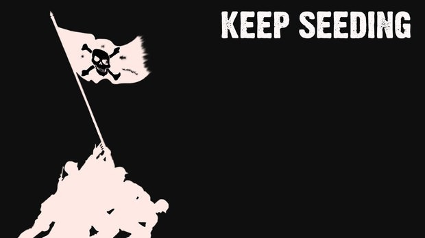 Keep seeding Pirate Bay
