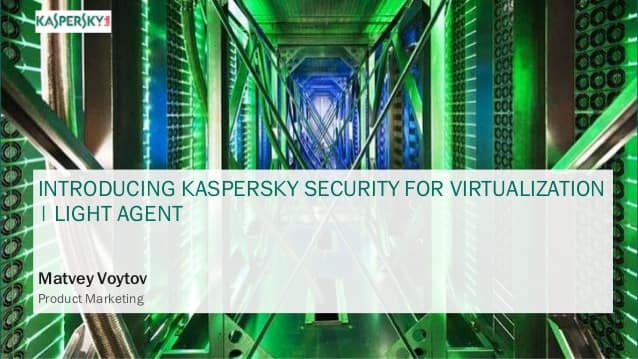 kaspersky security for virtualization light agent