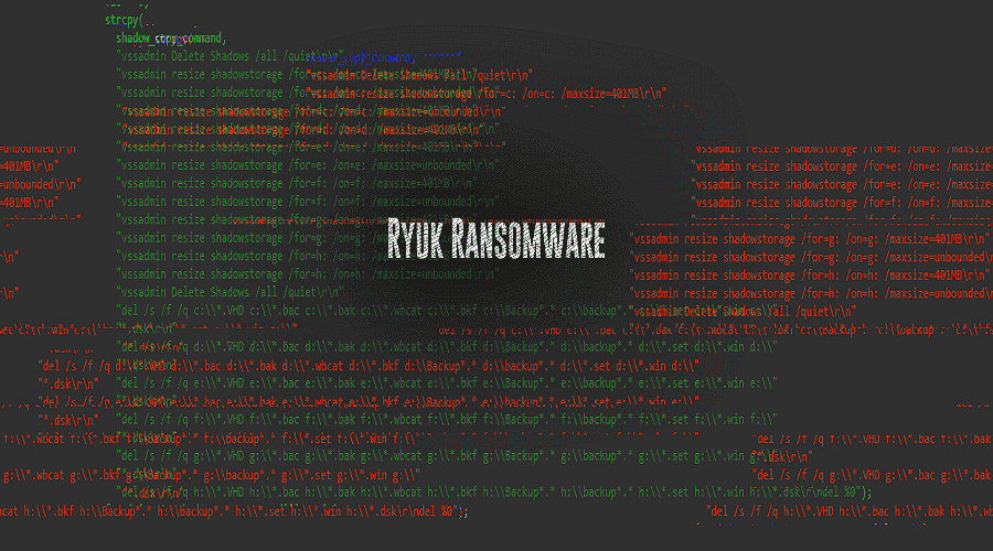 Ryuk ransomware 