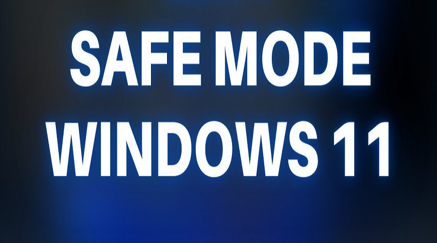 Windows 11 Safe Mode